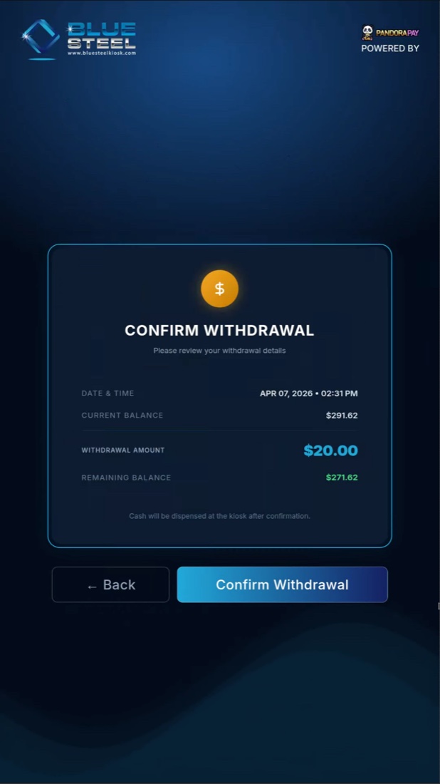 Cash Out Instantly - Blue Steel Kiosk screen